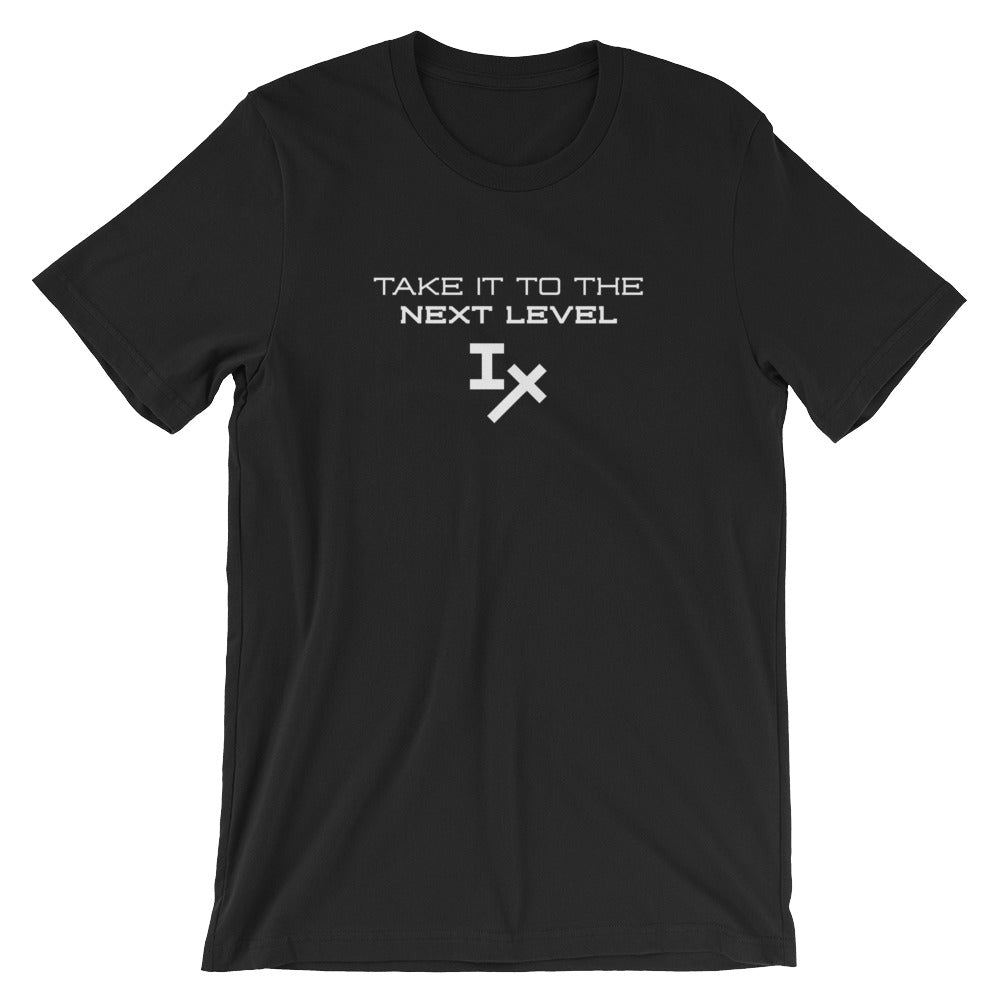 Black "Take it to the Next Level" T-Shirt