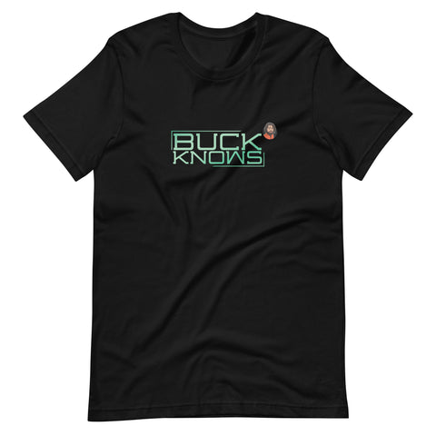 Black "Buck Knows" T-Shirt